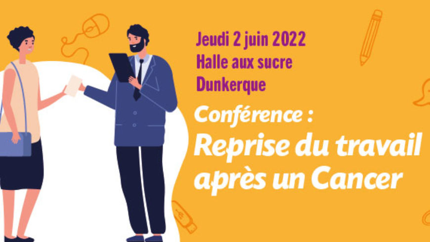 Conférence : Reprise du travail après un Cancer